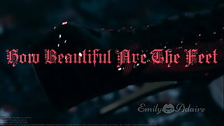 TRAILER: How Beautiful Are The Feet - foot fetish cinematic artistic baroque music Emily Adaire TS high heels feet goth leather